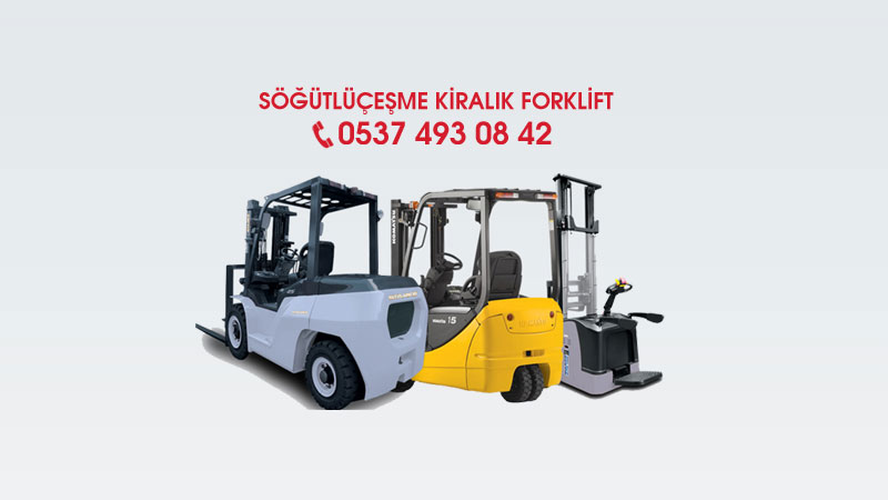 Söğütlüçeşme Kiralık Forklift